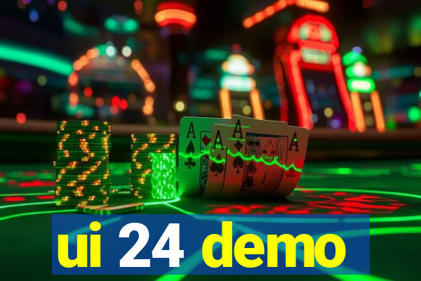 ui 24 demo